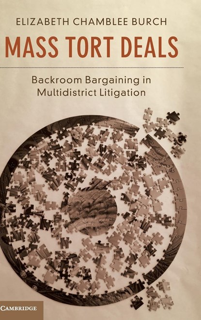Mass Tort Deals, Elizabeth Chamblee Burch - Gebonden - 9781108416979