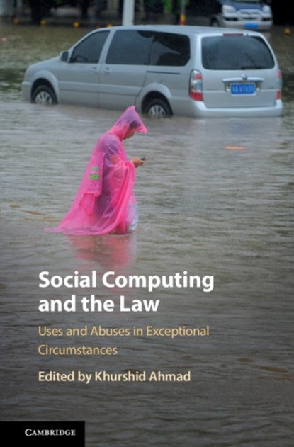 Social Computing and the Law, Khurshid (Trinity College Dublin) Ahmad - Gebonden - 9781108428651