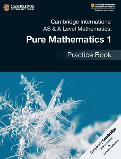 Cambridge International AS & A Level Mathematics: Pure Mathematics 1 Practice Book, niet bekend - Paperback - 9781108444880