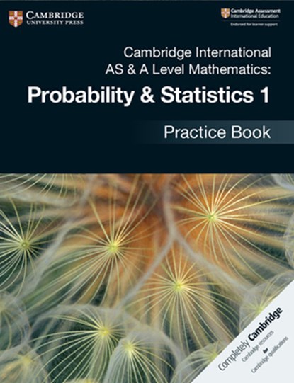 Cambridge International AS & A Level Mathematics: Probability & Statistics 1 Practice Book, niet bekend - Paperback - 9781108444903