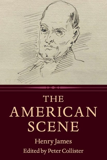 The American Scene, Henry James - Paperback - 9781108454933