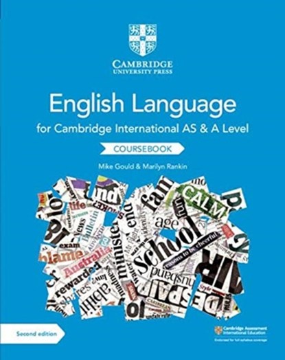 Cambridge International AS and A Level English Language Coursebook, Mike Gould ; Marilyn Rankin - Paperback - 9781108455824