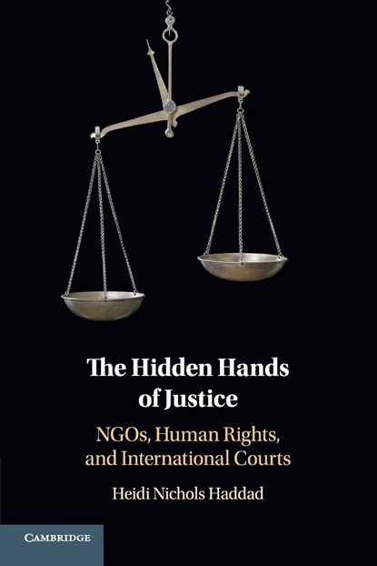 The Hidden Hands of Justice, HEIDI NICHOLS (POMONA COLLEGE,  California) Haddad - Paperback - 9781108456852