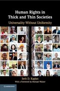 Human Rights in Thick and Thin Societies | Seth D. (the Johns Hopkins University) Kaplan | 