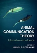Animal Communication Theory | Ulrich E. (university of Aberdeen) Stegmann | 
