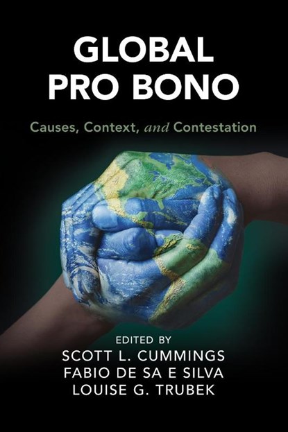 Global Pro Bono, Scott L. (University of California Cummings ; Fabio de Sa e Silva ; Louise G. (University of Wisconsin Trubek - Paperback - 9781108469920