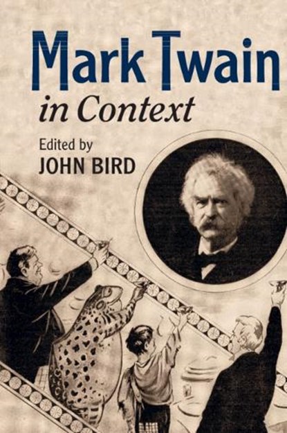 Mark Twain in Context, John Bird - Gebonden - 9781108472609
