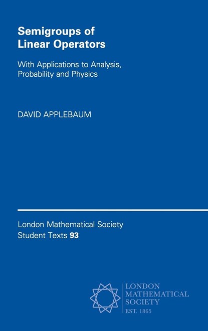 Semigroups of Linear Operators, David (University of Sheffield) Applebaum - Gebonden - 9781108483094