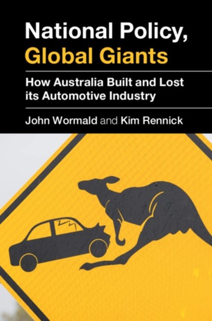 National Policy, Global Giants, John Wormald ; Kim Rennick - Gebonden - 9781108486064