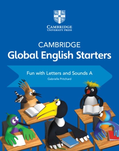 Cambridge Global English Starters Fun with Letters and Sounds A, Gabrielle Pritchard - Paperback - 9781108700108