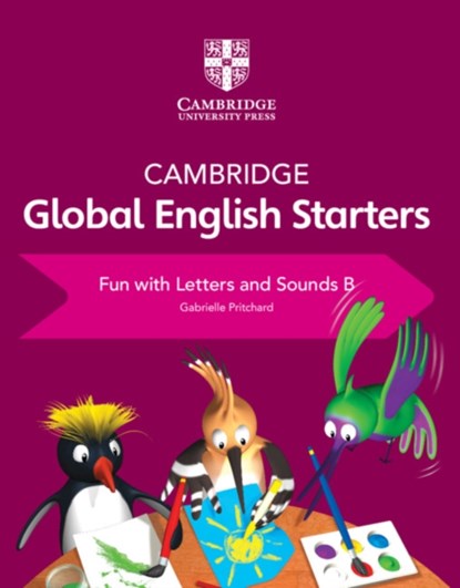 Cambridge Global English Starters Fun with Letters and Sounds B, Gabrielle Pritchard - Paperback - 9781108700115