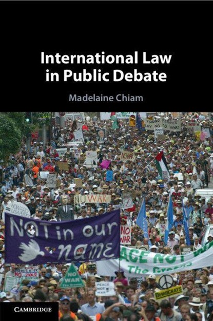 International Law in Public Debate, Madelaine (La Trobe University Chiam - Paperback - 9781108706674
