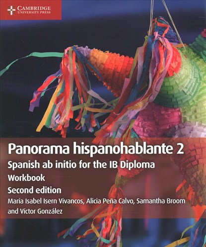 Panorama hispanohablante Workbook 2, Maria Isabel Isern Vivancos ; Alicia Pena Calvo ; Samantha Broom ; Victor Gonzalez - Paperback - 9781108720359