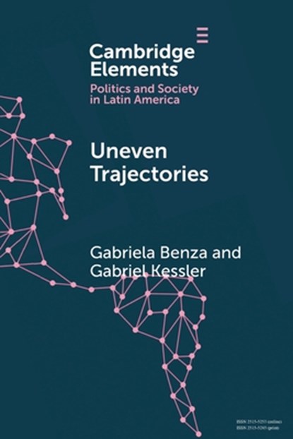 Uneven Trajectories, Gabriela Benza ; Gabriel Kessler - Paperback - 9781108745390