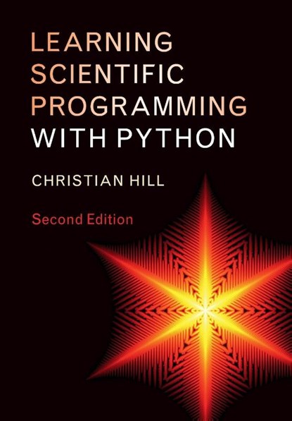 Learning Scientific Programming with Python, Christian Hill - Paperback - 9781108745918