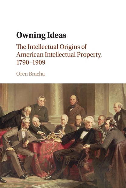 Owning Ideas, OREN (UNIVERSITY OF TEXAS,  Austin) Bracha - Paperback - 9781108790697