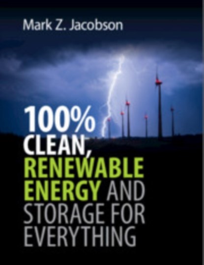 100% Clean, Renewable Energy and Storage for Everything, Mark Z. (Stanford University Jacobson - Paperback - 9781108790833