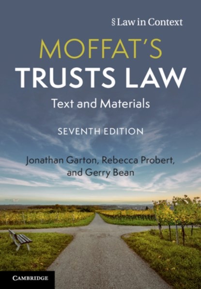 Moffat's Trusts Law, Jonathan (University of Warwick) Garton ; Rebecca (University of Exeter) Probert ; Gerry Bean - Paperback - 9781108796446