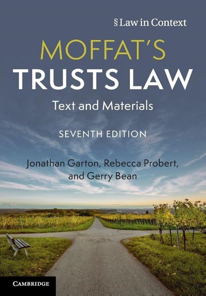 Moffat's Trusts Law, Jonathan (University of Warwick) Garton ; Rebecca (University of Exeter) Probert ; Gerry Bean - Paperback - 9781108796446