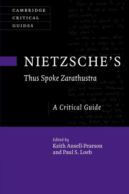 Nietzsche's ‘Thus Spoke Zarathustra', Keith (University of Warwick) Ansell-Pearson ; Paul S. (University of Puget Sound Loeb - Paperback - 9781108796484