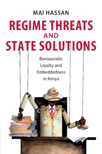 Regime Threats and State Solutions, MAI (UNIVERSITY OF MICHIGAN,  Ann Arbor) Hassan - Paperback - 9781108796491