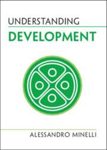 Understanding Development, Alessandro Minelli - Paperback - 9781108799232