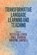 Transformative Language Learning and Teaching, Betty Lou Leaver ; Dan E. Davidson ; Christine Campbell - Paperback - 9781108799348