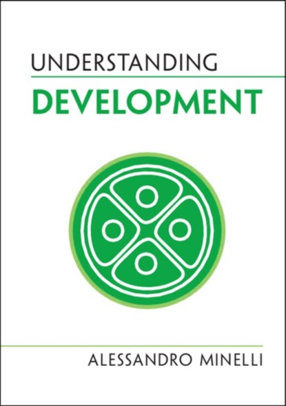 Understanding Development, Alessandro Minelli - Gebonden - 9781108836777