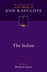 The Italian; or, The Confessional of the Black Penitents: Volume 6 - Ann Radcliffe - 9781108837828