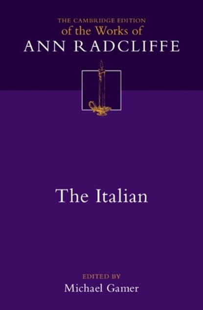 The Italian; or, The Confessional of the Black Penitents: Volume 6, Ann Radcliffe - Gebonden - 9781108837828