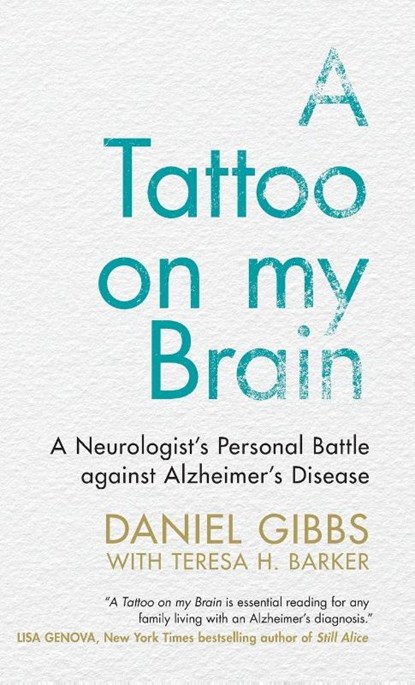 A Tattoo on my Brain, Daniel Gibbs ; Teresa H. Barker - Gebonden - 9781108838931