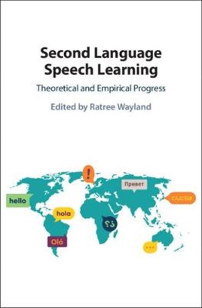 Second Language Speech Learning, Ratree (University of Florida) Wayland - Gebonden - 9781108840637