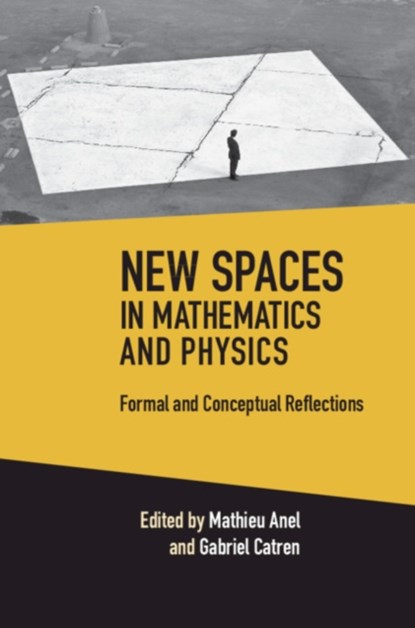 NEW SPACES IN MATHEMATICS & PHYSICS 2 VO, MATHIEU ANEL - Gebonden - 9781108854368