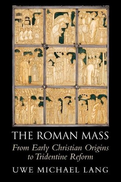 The Roman Mass, Uwe Michael (St Mary's University Lang - Paperback - 9781108958455