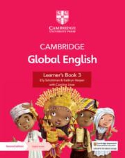 Cambridge Global English Learner's Book 3 with Digital Access (1 Year): For Cambridge Primary English as a Second Language [With Access Code], Elly Schottman ; Kathryn Harper ; Caroline Linse - Paperback - 9781108963633