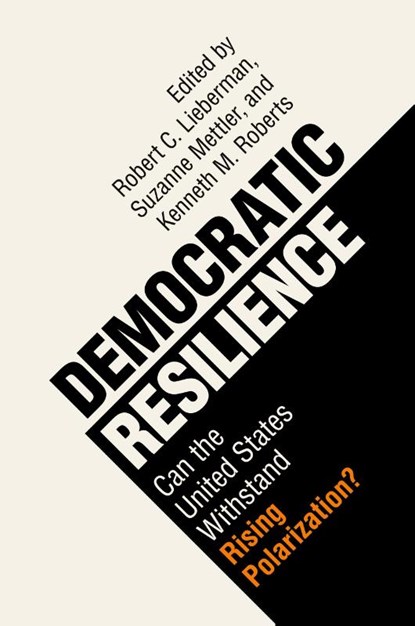 Democratic Resilience, Robert C. Lieberman ; Suzanne (Cornell University Mettler ; Kenneth M. (Cornell University Roberts - Paperback - 9781108995641