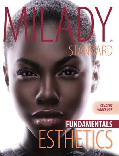 Workbook for Milady Standard Esthetics: Fundamentals, Milady (.) - Paperback - 9781111306915