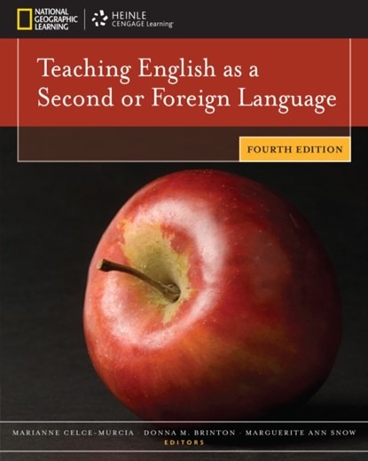 Teaching English as a Second or Foreign Language, MARGUERITE ANN (UCLA) SNOW ; MARIANNE (UNIVERSITY OF CALIFORNIA,  Los Angeles) Celce-Murcia ; Donna M. (UCLA) Brinton - Paperback - 9781111351694