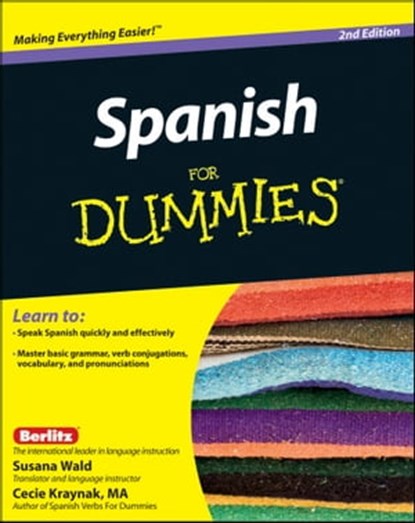 Spanish For Dummies, Susana Wald ; Cecie Kraynak - Ebook - 9781118007983