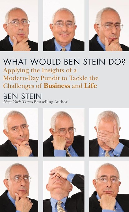 What Would Ben Stein Do?, Ben (Yale Law School) Stein - Gebonden - 9781118038178