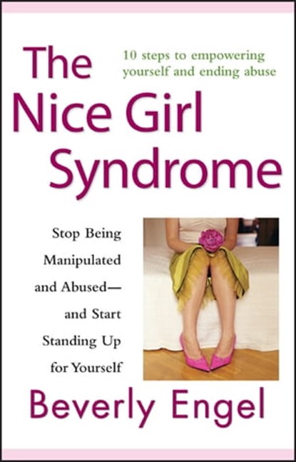 The Nice Girl Syndrome, Beverly Engel - Ebook - 9781118039335