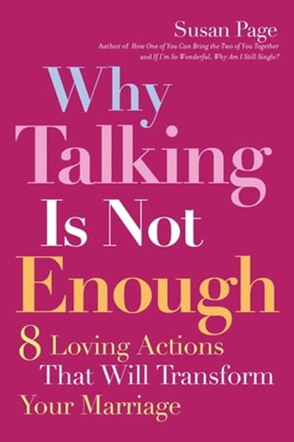 Why Talking Is Not Enough, Susan Page - Ebook - 9781118041017