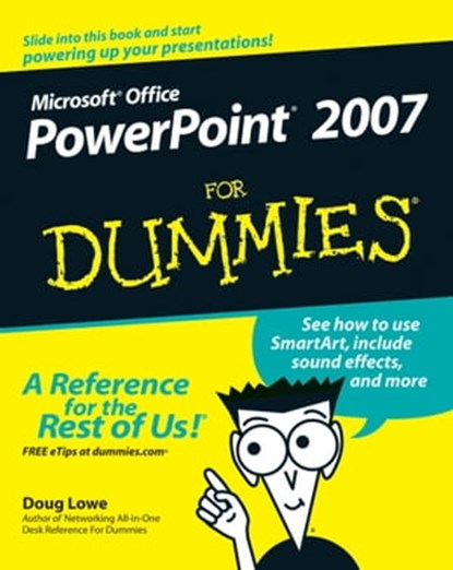 PowerPoint 2007 For Dummies, Doug Lowe - Ebook - 9781118050651