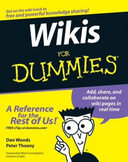 Wikis For Dummies, Dan Woods ; Peter Thoeny - Ebook - 9781118050668