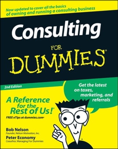 Consulting For Dummies, Bob Nelson ; Peter Economy - Ebook - 9781118051917
