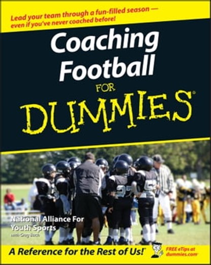 Coaching Football For Dummies, The National Alliance For Youth Sports - Ebook - 9781118052938