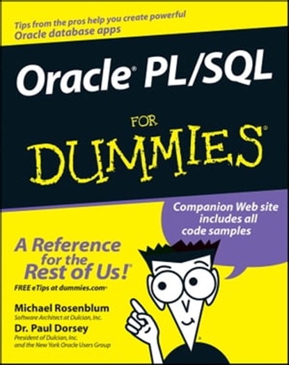 Oracle PL / SQL For Dummies, Michael Rosenblum ; Paul Dorsey - Ebook - 9781118054796