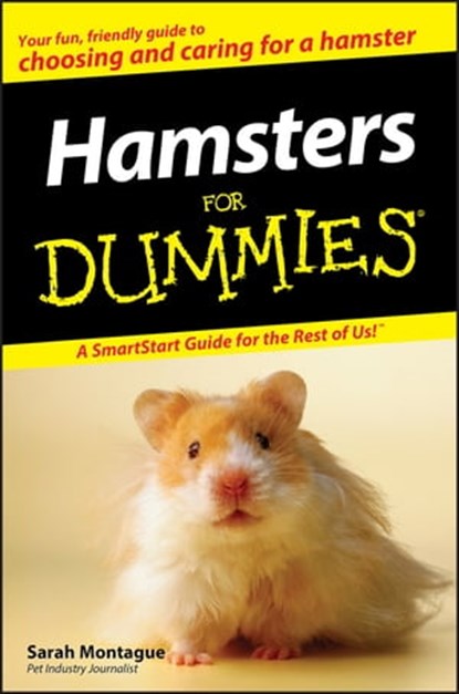 Hamsters For Dummies, Sarah Montague - Ebook - 9781118068298
