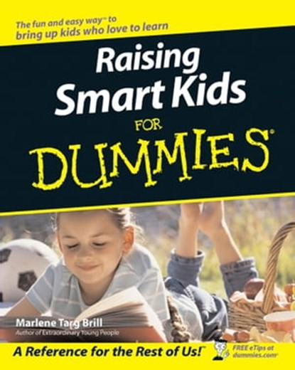 Raising Smart Kids For Dummies, Marlene Targ Brill - Ebook - 9781118068687