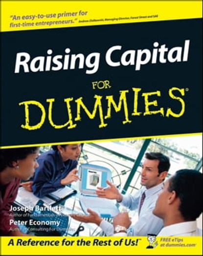 Raising Capital For Dummies, Joseph W. Bartlett ; Peter Economy - Ebook - 9781118069578